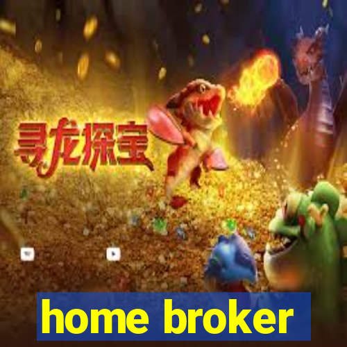 home broker